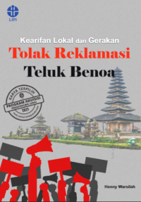 E-book Kearifan lokal dan gerakan tolak reklamasi Teluk Benoa
