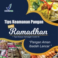 E-book Tips keamanan pangan edisi Ramadhan dan tips khusus mencegah covid-19: pangan aman ibadah lancar